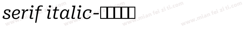 serif italic字体转换
